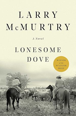 BTL - Larry McMurtry - Lonesome Dove